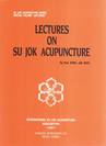 Lectures on Su Jok Acupuncture
